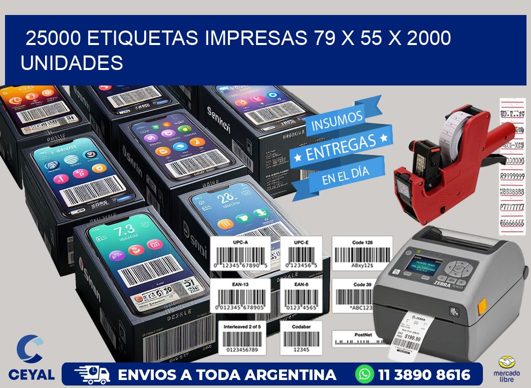 25000 ETIQUETAS IMPRESAS 79 x 55 X 2000 UNIDADES