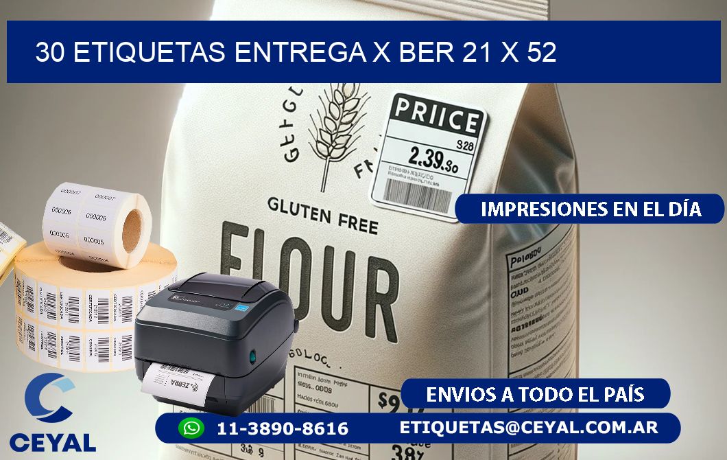 30 ETIQUETAS ENTREGA X BER 21 x 52