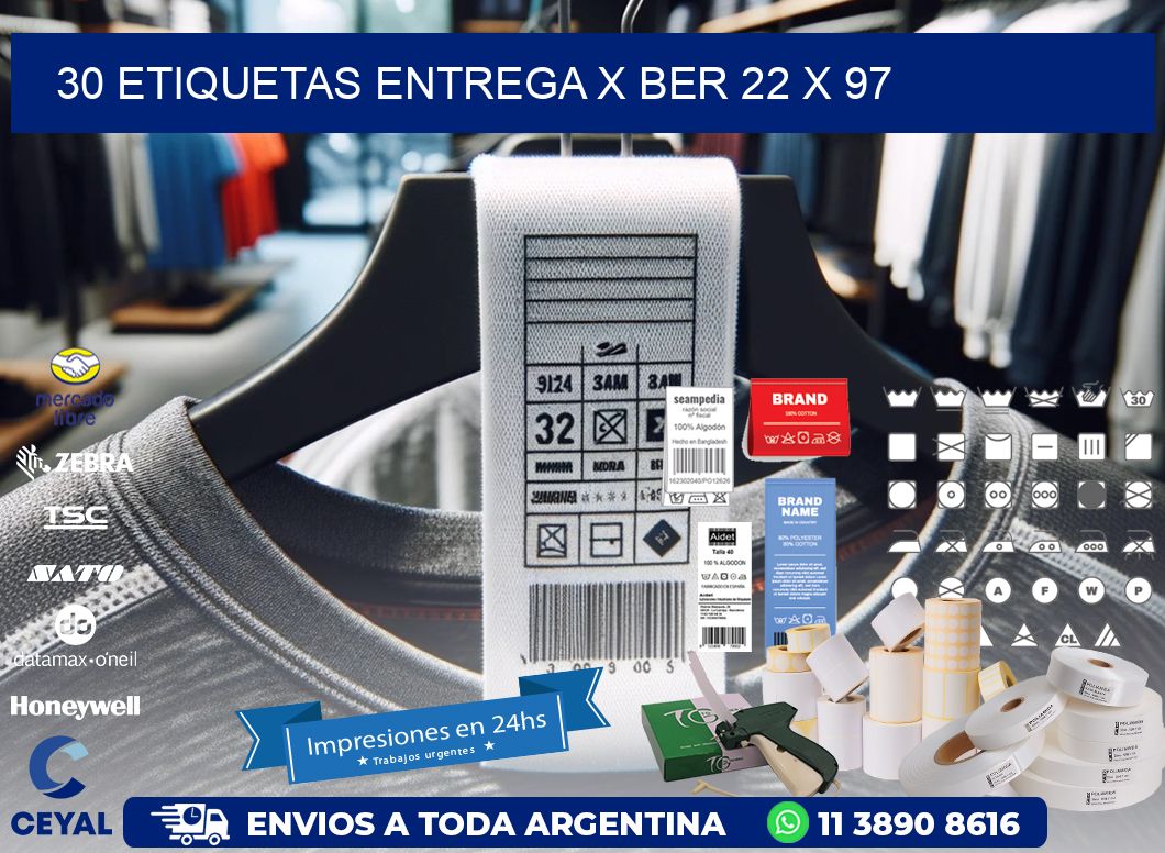 30 ETIQUETAS ENTREGA X BER 22 x 97