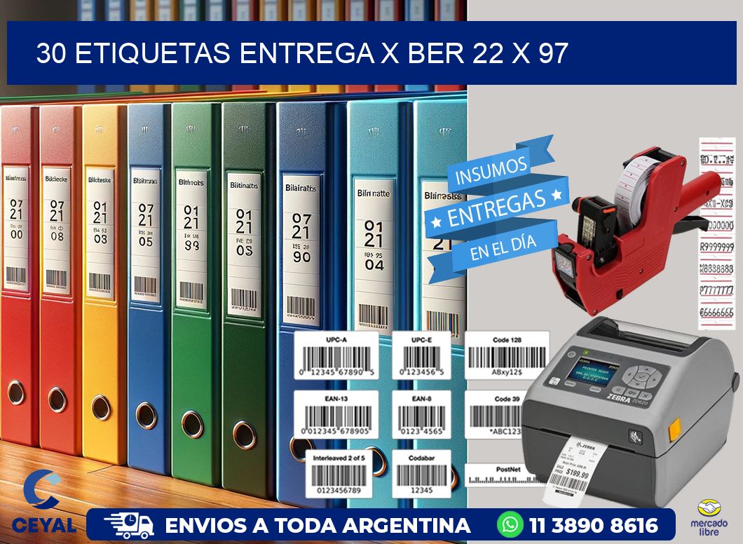 30 ETIQUETAS ENTREGA X BER 22 x 97