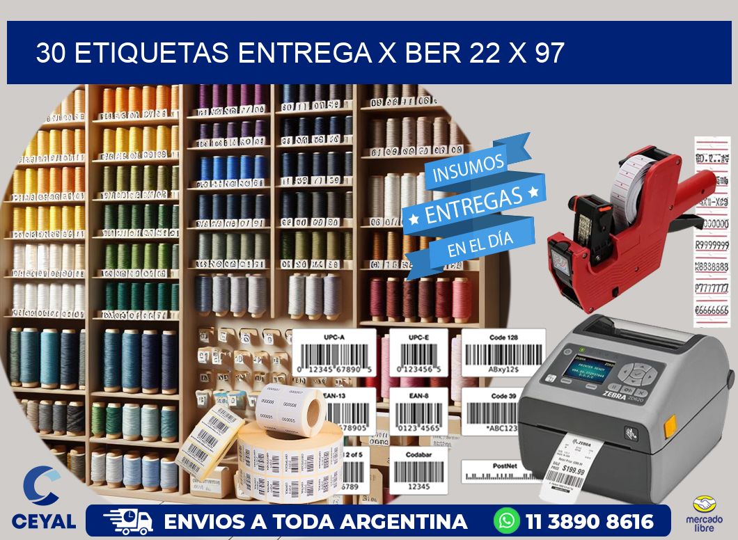 30 ETIQUETAS ENTREGA X BER 22 x 97