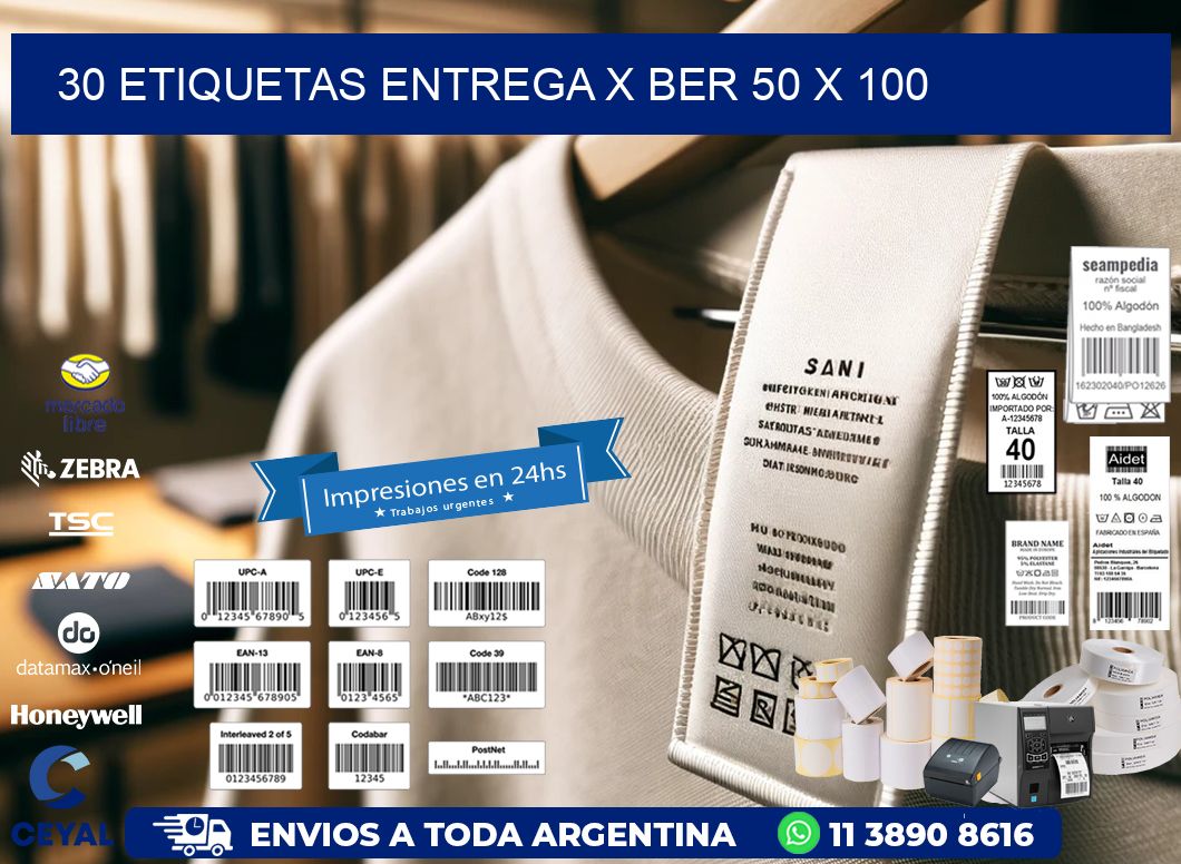 30 ETIQUETAS ENTREGA X BER 50 x 100