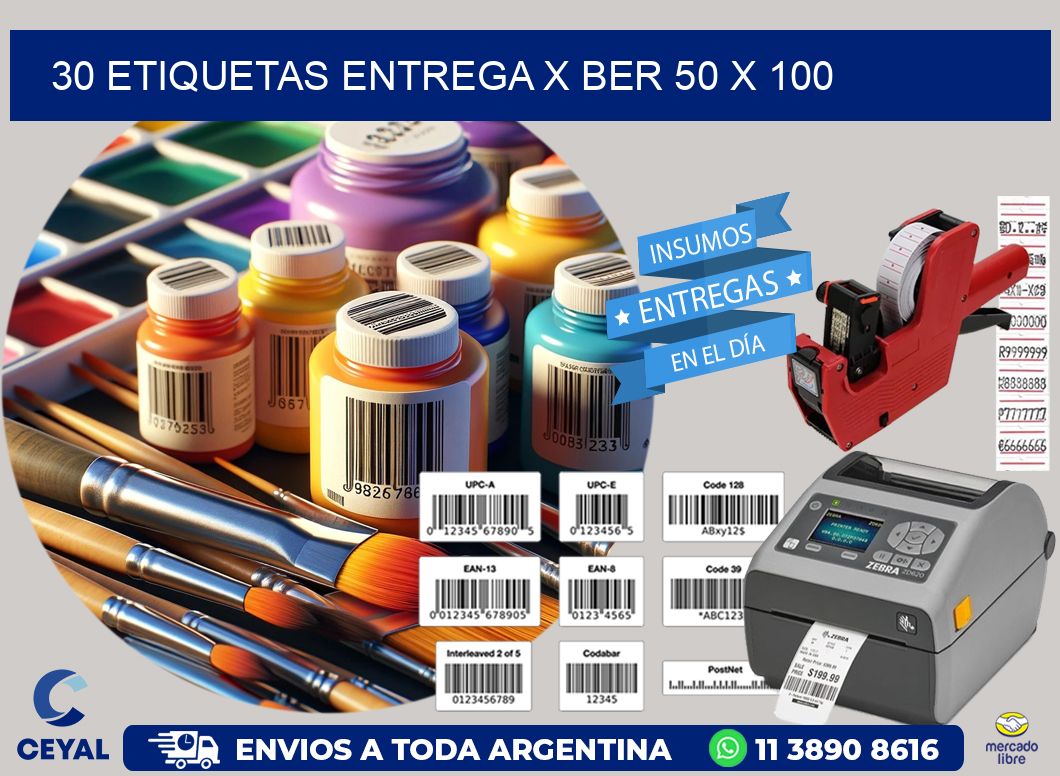 30 ETIQUETAS ENTREGA X BER 50 x 100