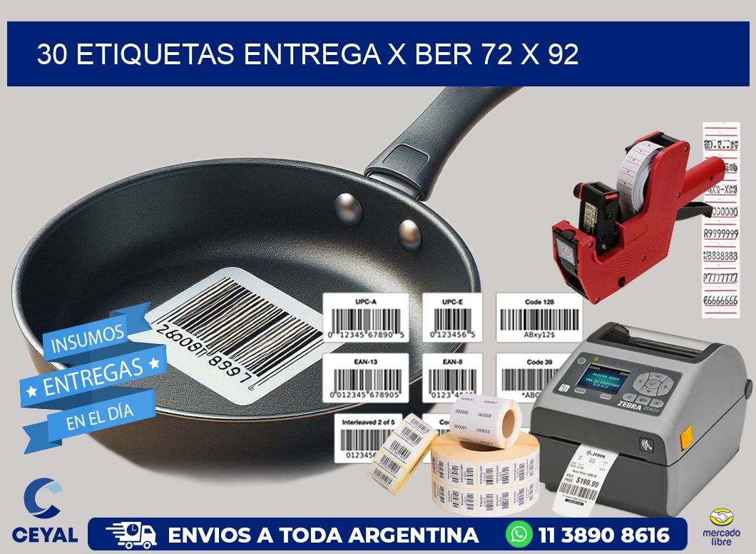 30 ETIQUETAS ENTREGA X BER 72 x 92