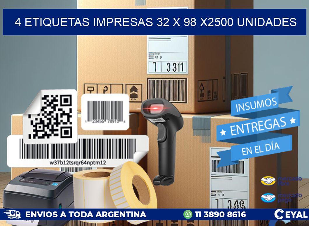 4 ETIQUETAS IMPRESAS 32 x 98 X2500 UNIDADES