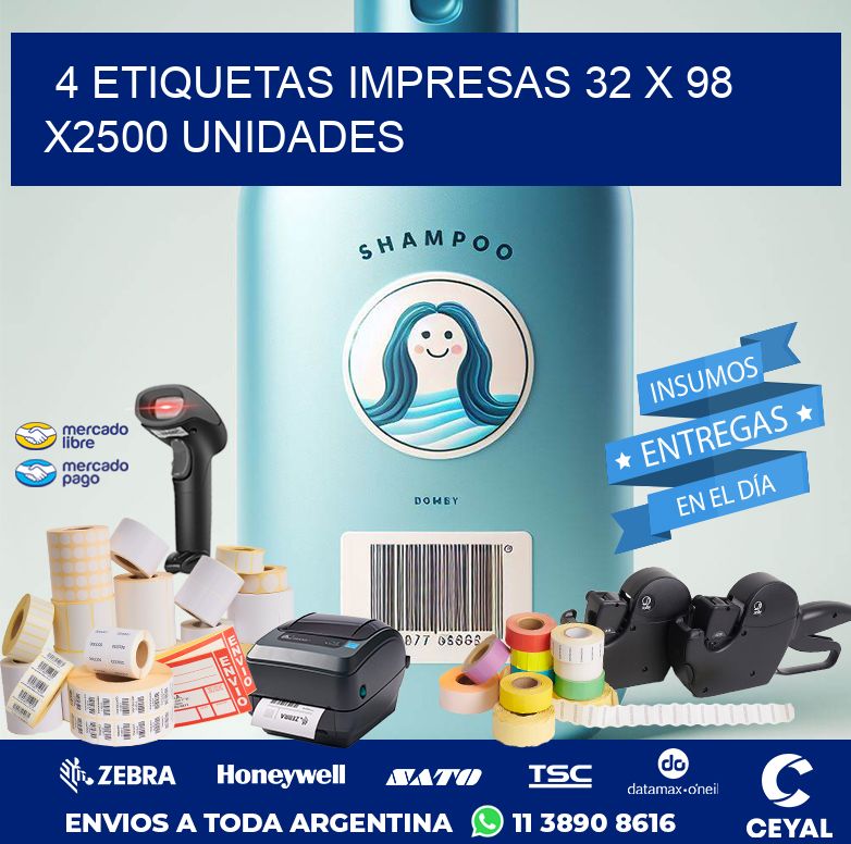 4 ETIQUETAS IMPRESAS 32 x 98 X2500 UNIDADES