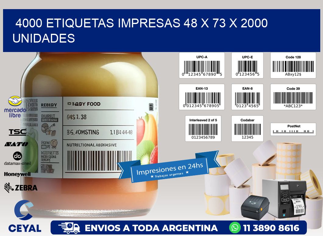 4000 ETIQUETAS IMPRESAS 48 x 73 X 2000 UNIDADES