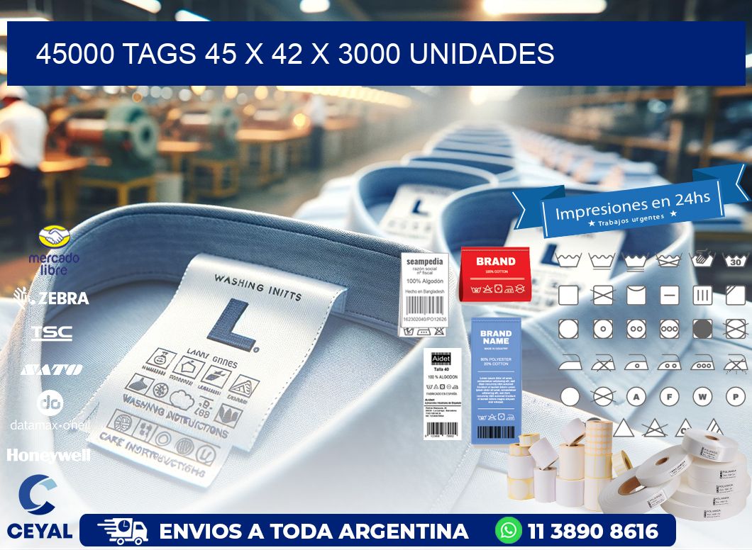 45000 TAGS 45 x 42 X 3000 UNIDADES