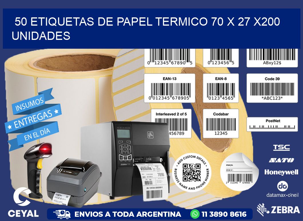 50 ETIQUETAS DE PAPEL TERMICO 70 x 27 x200 UNIDADES