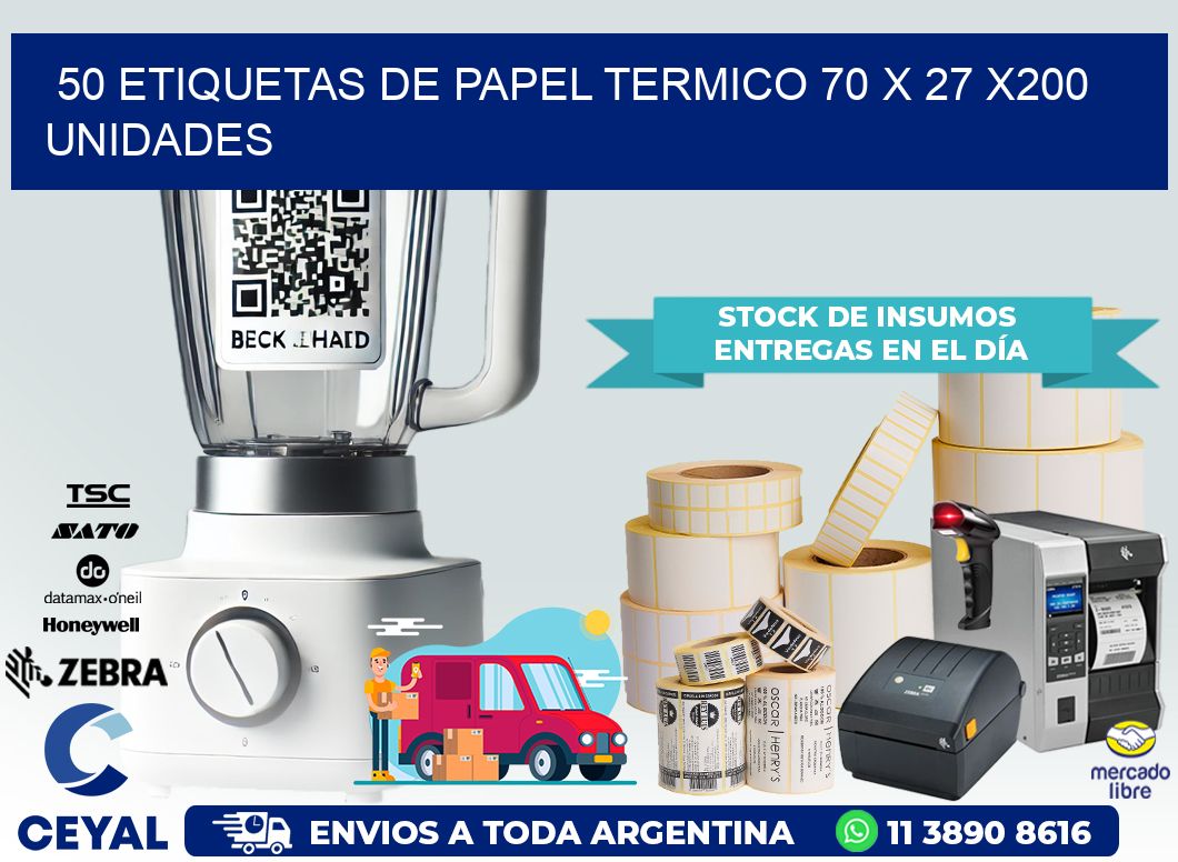 50 ETIQUETAS DE PAPEL TERMICO 70 x 27 x200 UNIDADES