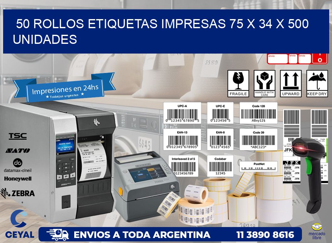 50 ROLLOS ETIQUETAS IMPRESAS 75 x 34 X 500 UNIDADES