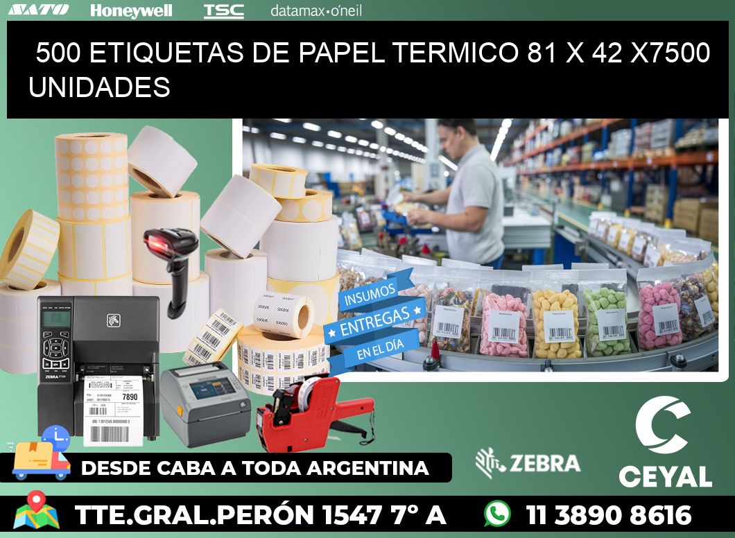 500 ETIQUETAS DE PAPEL TERMICO 81 x 42 X7500 UNIDADES