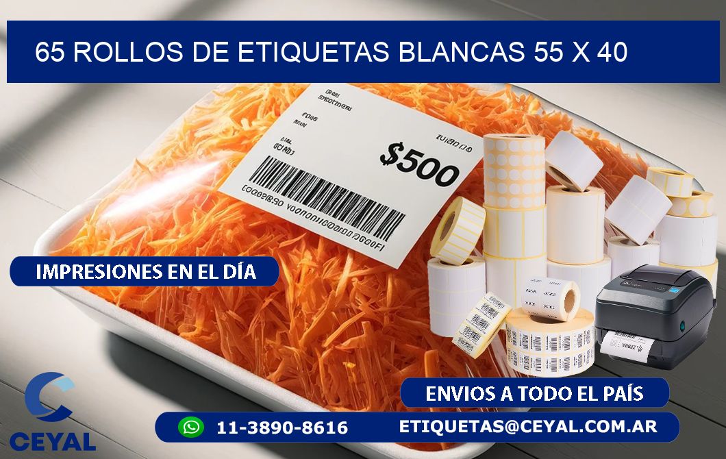 65 ROLLOS DE ETIQUETAS BLANCAS 55 x 40