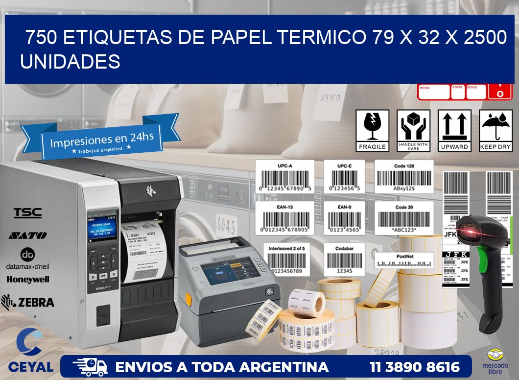 750 ETIQUETAS DE PAPEL TERMICO 79 x 32 X 2500 UNIDADES