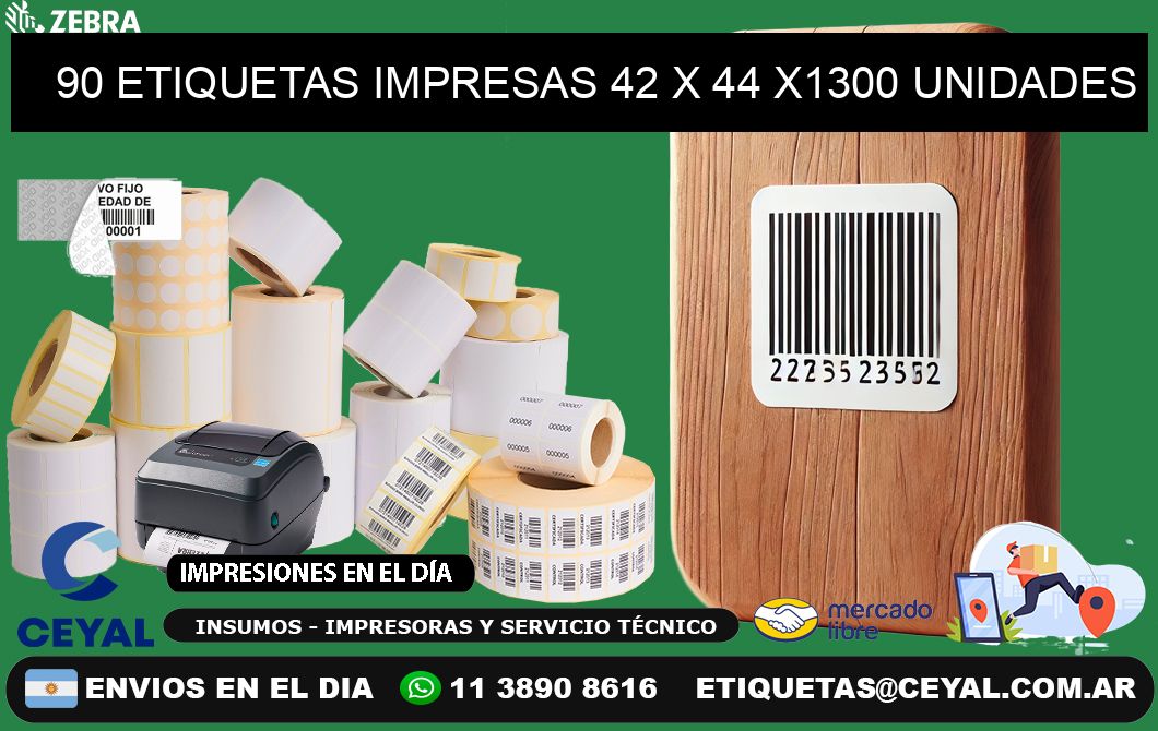 90 ETIQUETAS IMPRESAS 42 x 44 X1300 UNIDADES