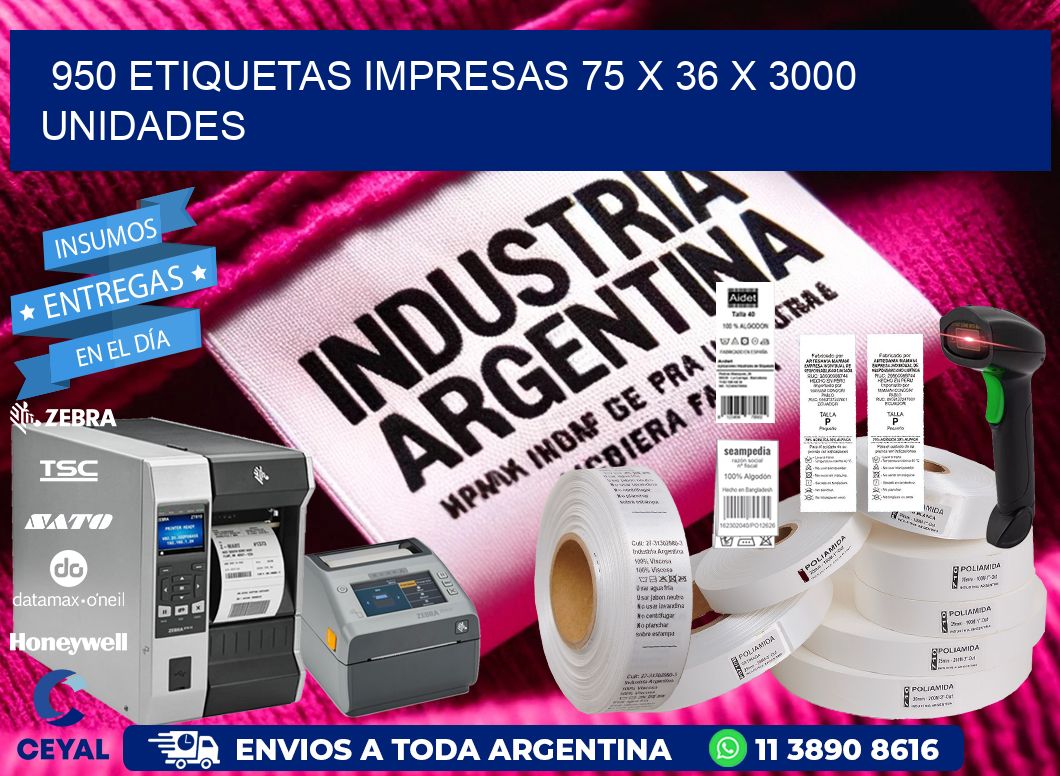 950 ETIQUETAS IMPRESAS 75 x 36 X 3000 UNIDADES