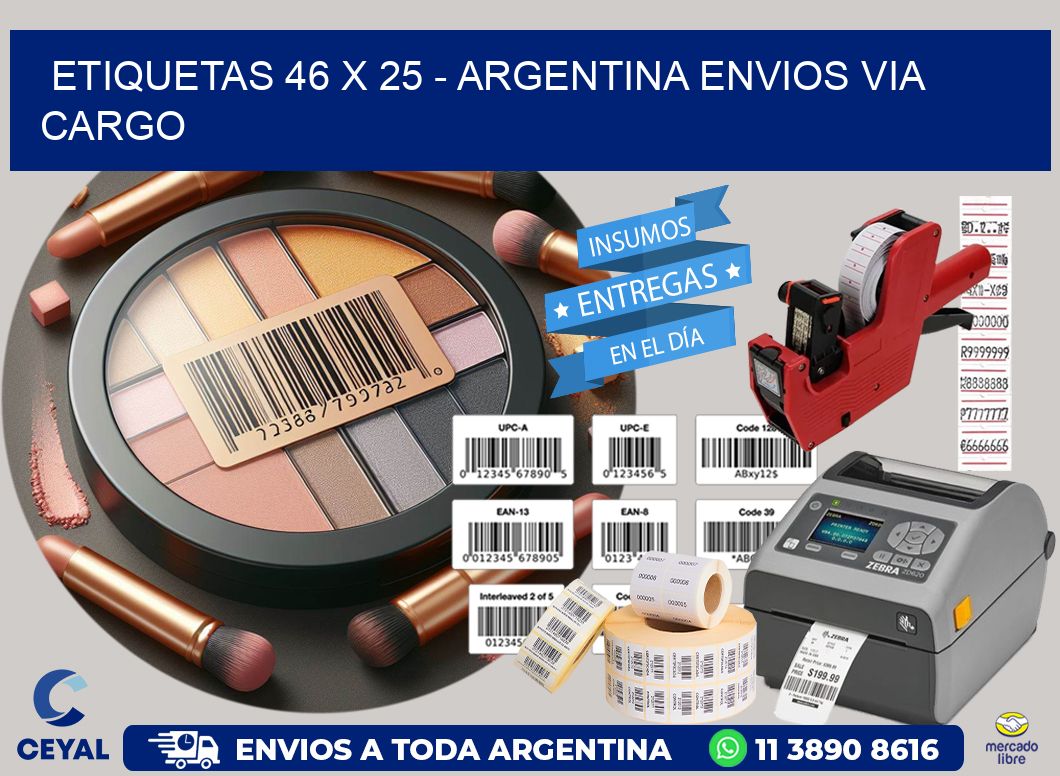 ETIQUETAS 46 x 25 - ARGENTINA ENVIOS VIA CARGO