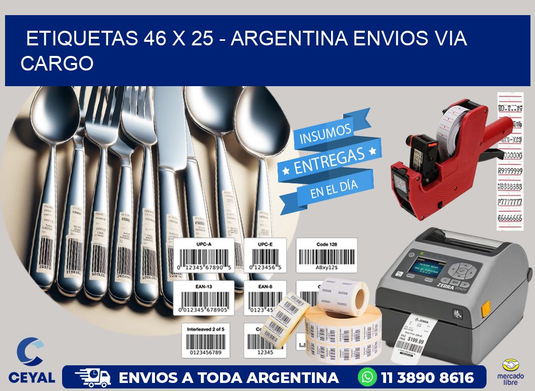 ETIQUETAS 46 x 25 – ARGENTINA ENVIOS VIA CARGO