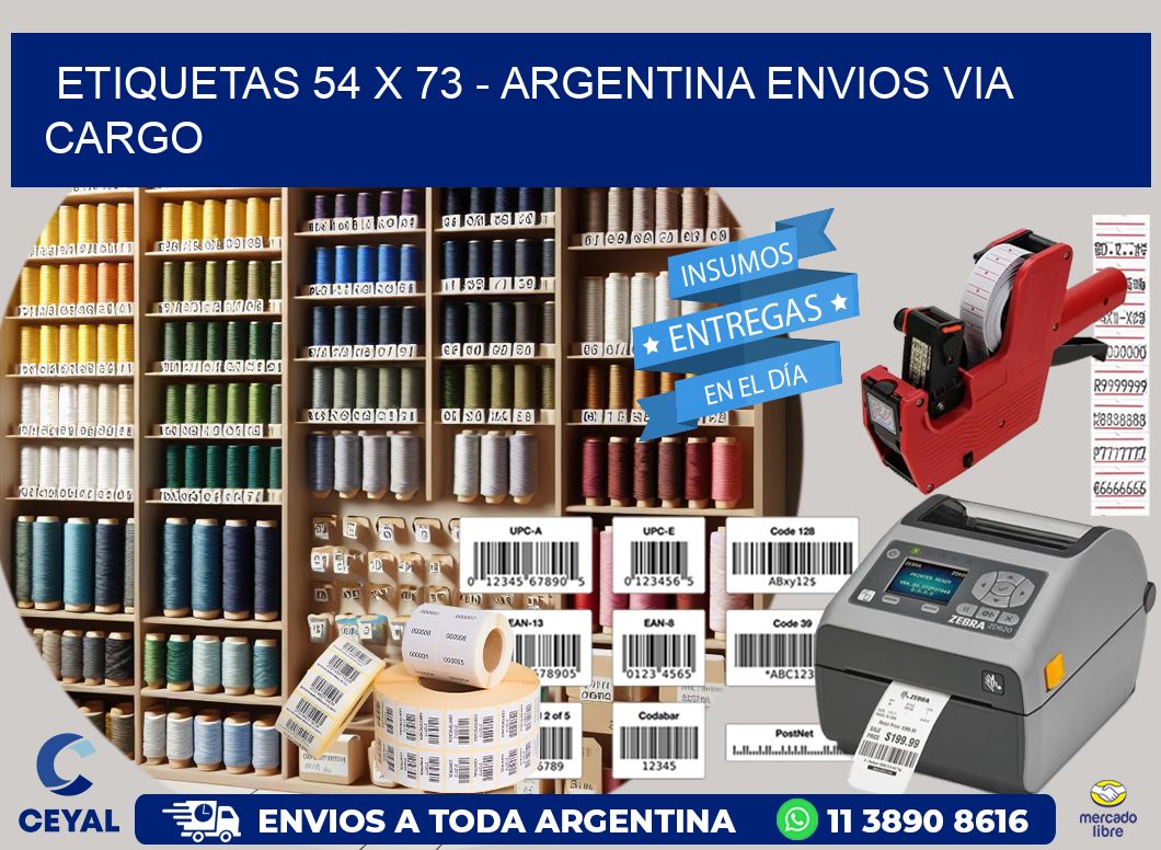 ETIQUETAS 54 x 73 - ARGENTINA ENVIOS VIA CARGO