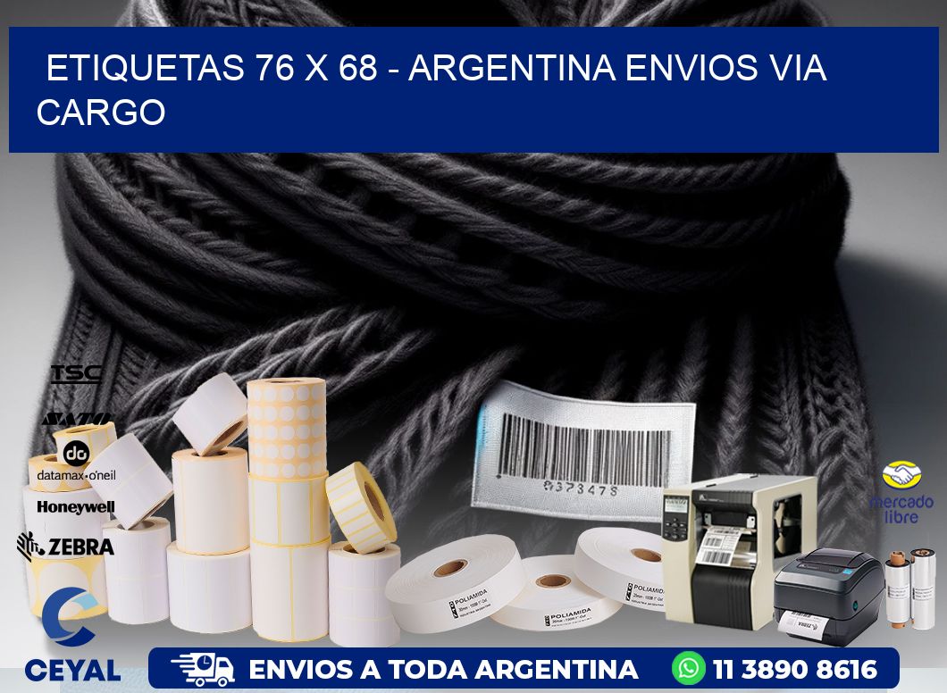 ETIQUETAS 76 x 68 - ARGENTINA ENVIOS VIA CARGO