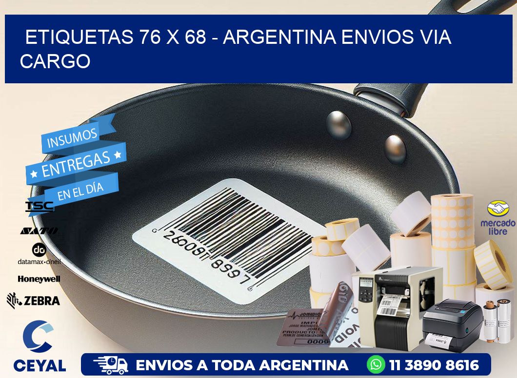 ETIQUETAS 76 x 68 - ARGENTINA ENVIOS VIA CARGO