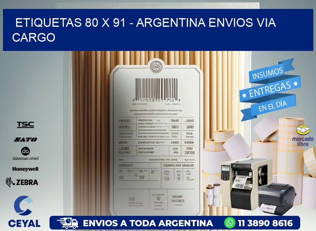 ETIQUETAS 80 x 91 - ARGENTINA ENVIOS VIA CARGO