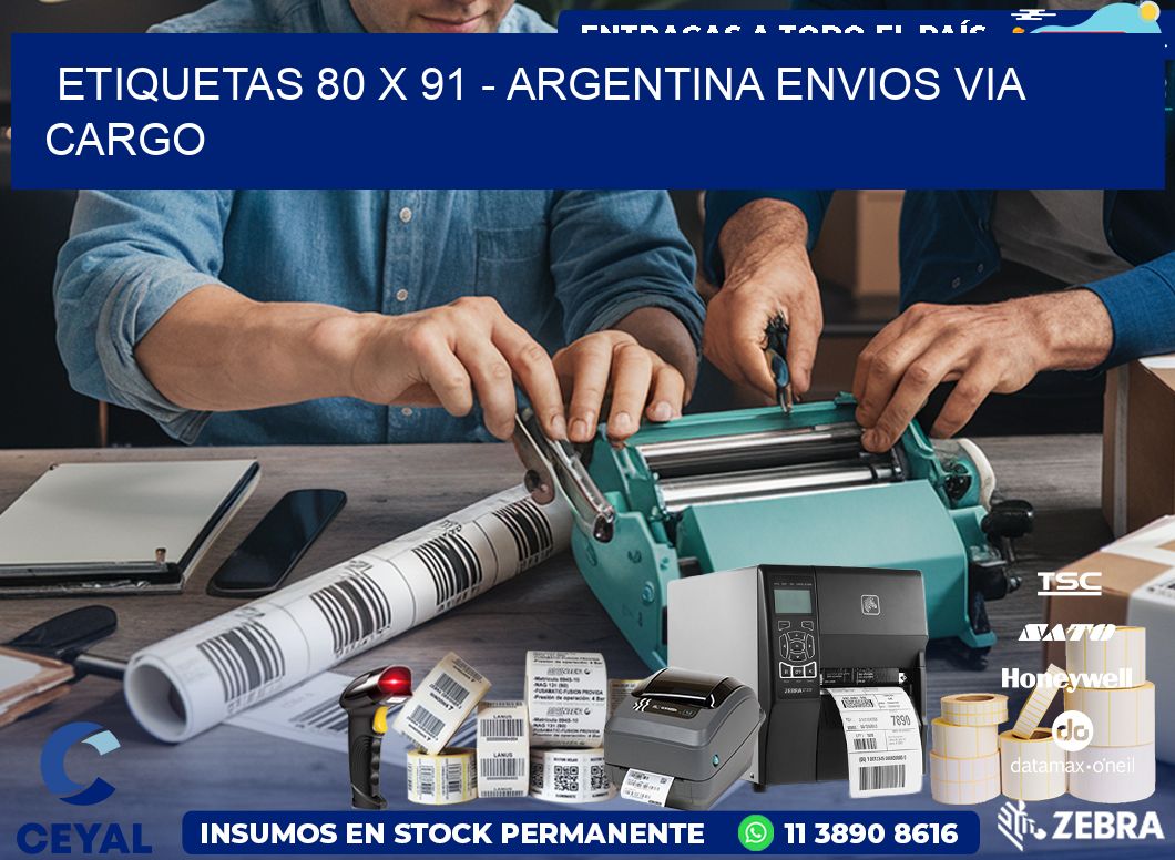 ETIQUETAS 80 x 91 - ARGENTINA ENVIOS VIA CARGO