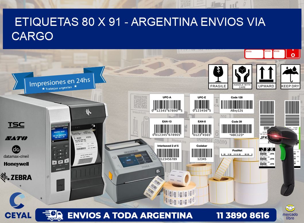 ETIQUETAS 80 x 91 - ARGENTINA ENVIOS VIA CARGO