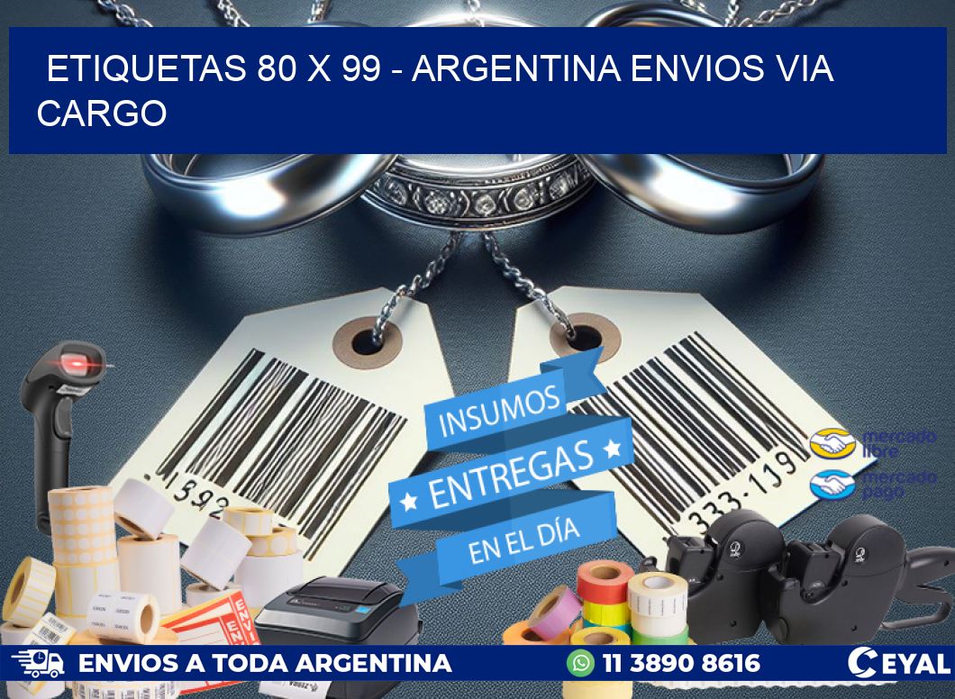 ETIQUETAS 80 x 99 - ARGENTINA ENVIOS VIA CARGO