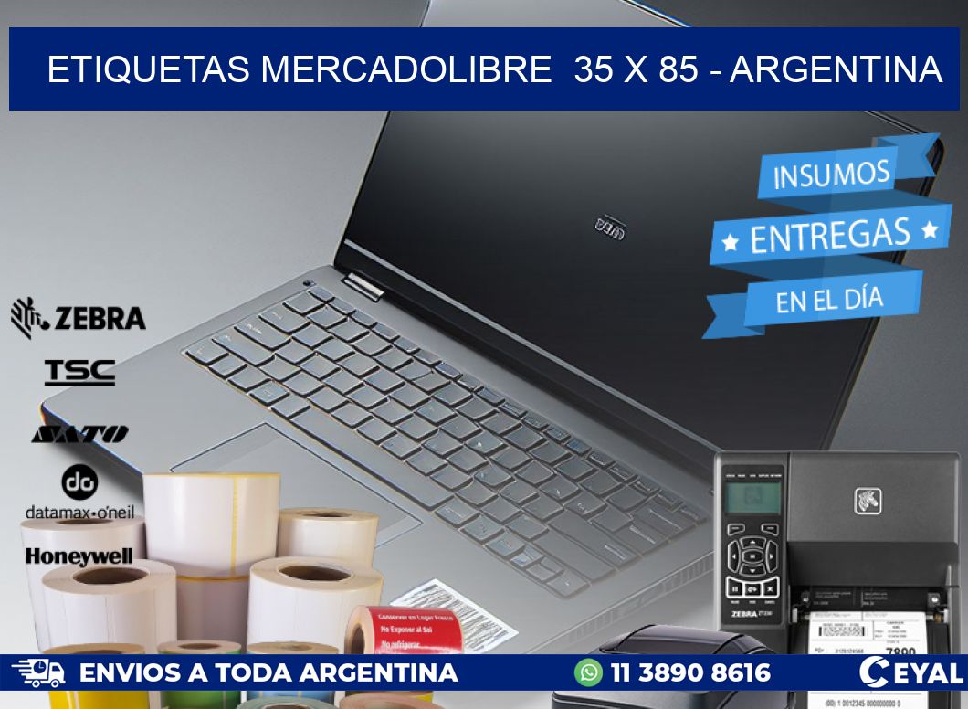 ETIQUETAS MERCADOLIBRE  35 x 85 - ARGENTINA