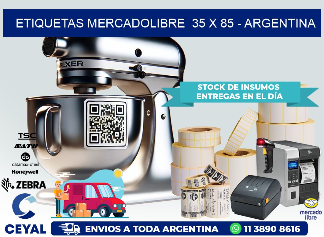 ETIQUETAS MERCADOLIBRE  35 x 85 – ARGENTINA