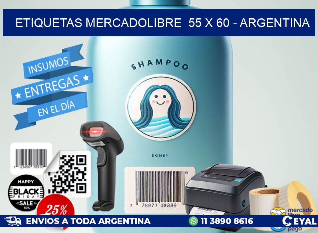 ETIQUETAS MERCADOLIBRE  55 x 60 - ARGENTINA