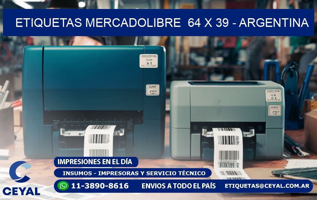 ETIQUETAS MERCADOLIBRE  64 x 39 - ARGENTINA