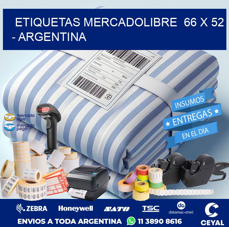 ETIQUETAS MERCADOLIBRE  66 x 52 - ARGENTINA