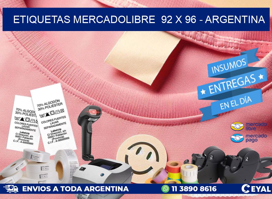 ETIQUETAS MERCADOLIBRE  92 x 96 - ARGENTINA