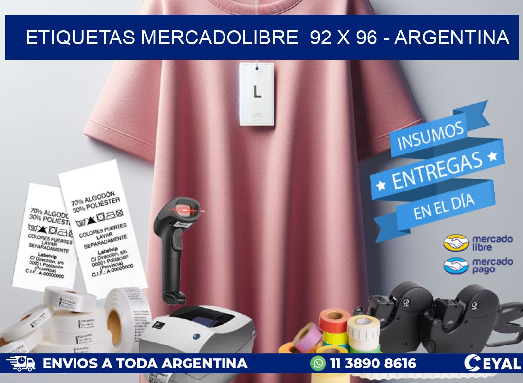 ETIQUETAS MERCADOLIBRE  92 x 96 – ARGENTINA