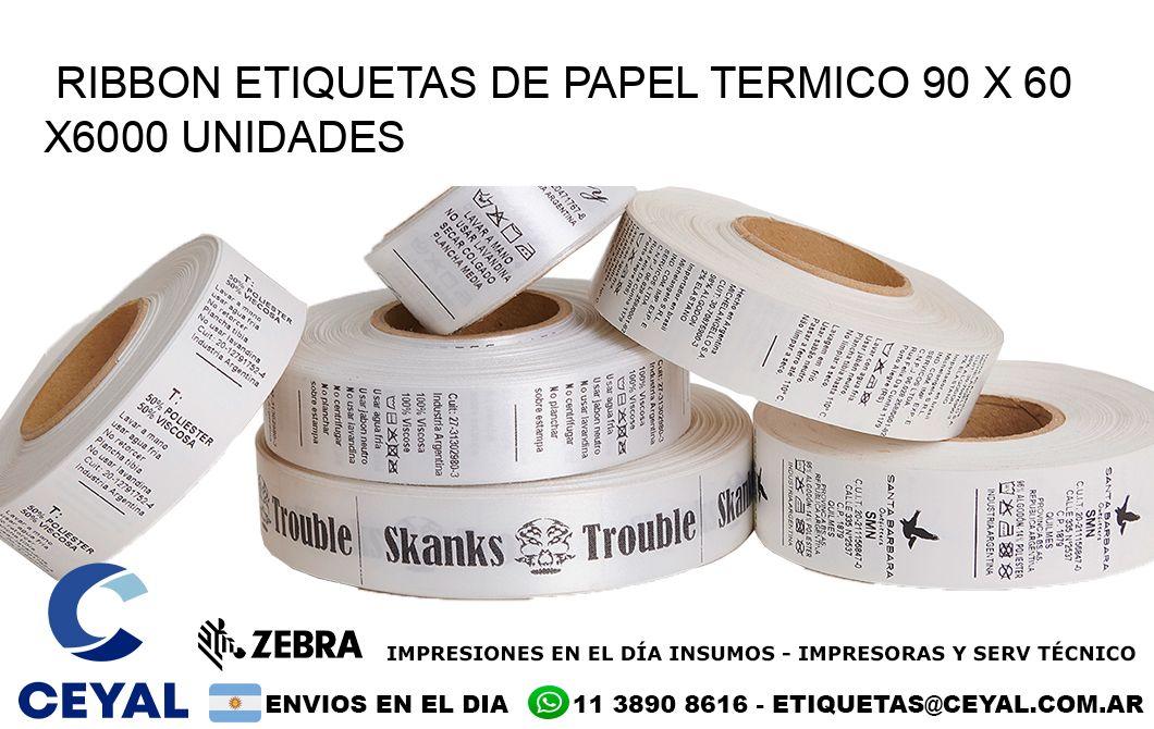 RIBBON ETIQUETAS DE PAPEL TERMICO 90 x 60 X6000 UNIDADES