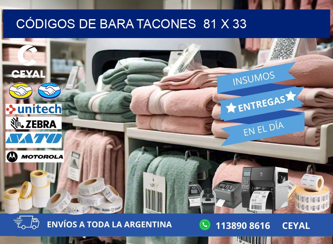 CÓDIGOS DE BARA TACONES  81 x 33