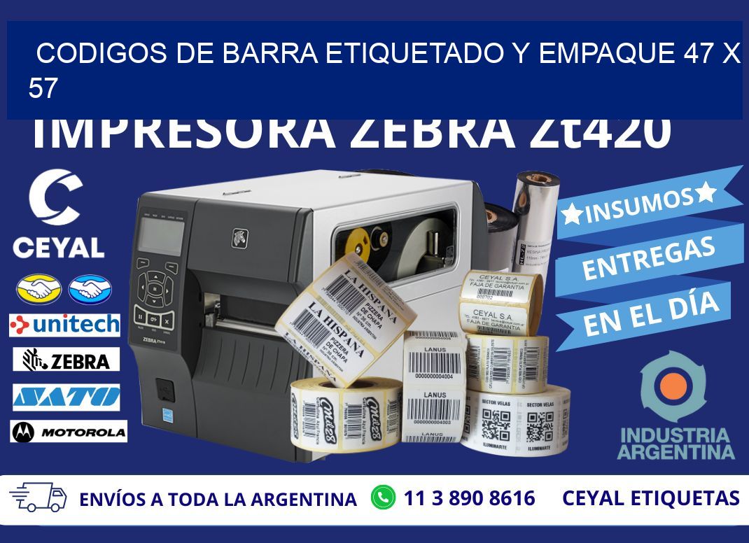 CODIGOS DE BARRA ETIQUETADO Y EMPAQUE 47 x 57