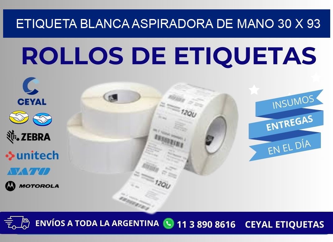 ETIQUETA BLANCA ASPIRADORA DE MANO 30 x 93