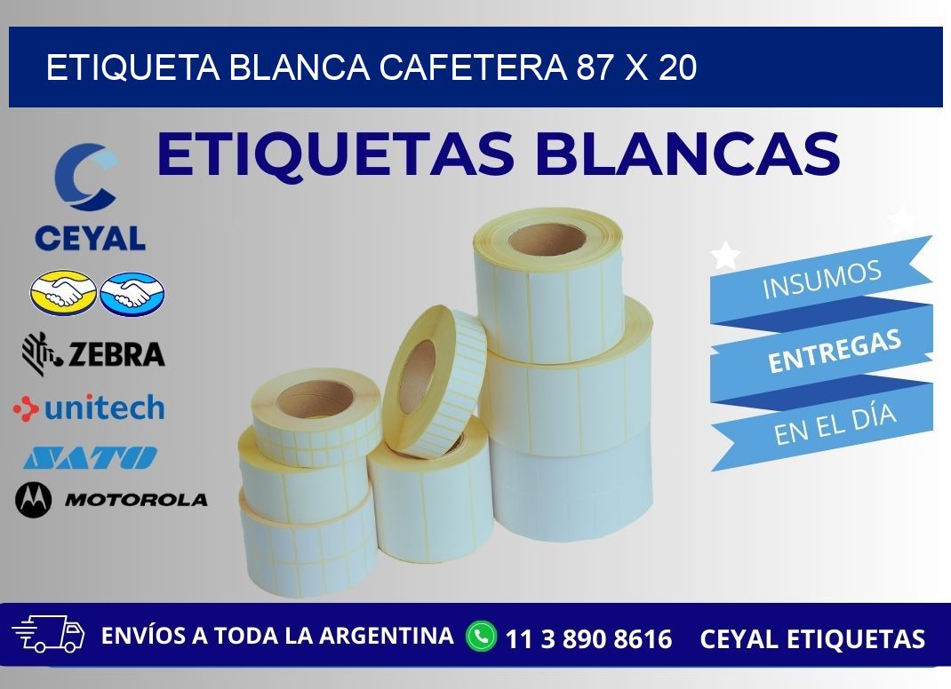 ETIQUETA BLANCA CAFETERA 87 x 20