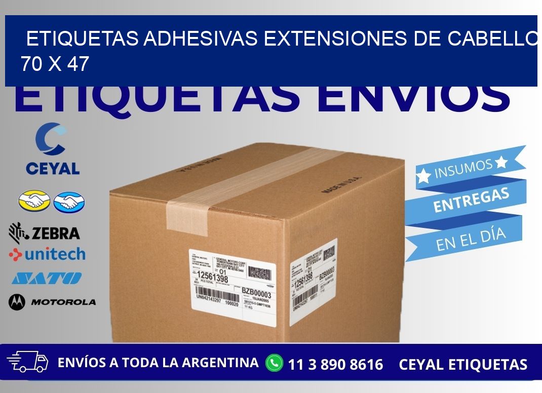ETIQUETAS ADHESIVAS EXTENSIONES DE CABELLO 70 x 47