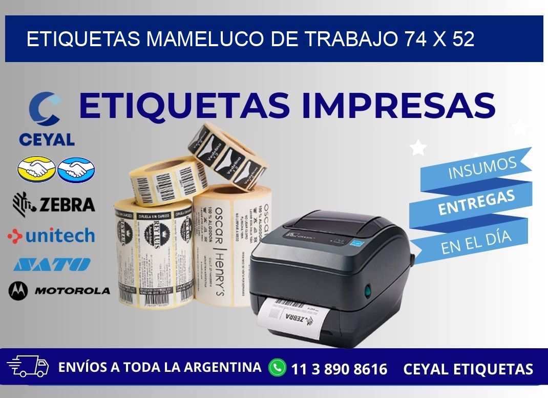 ETIQUETAS MAMELUCO DE TRABAJO 74 x 52