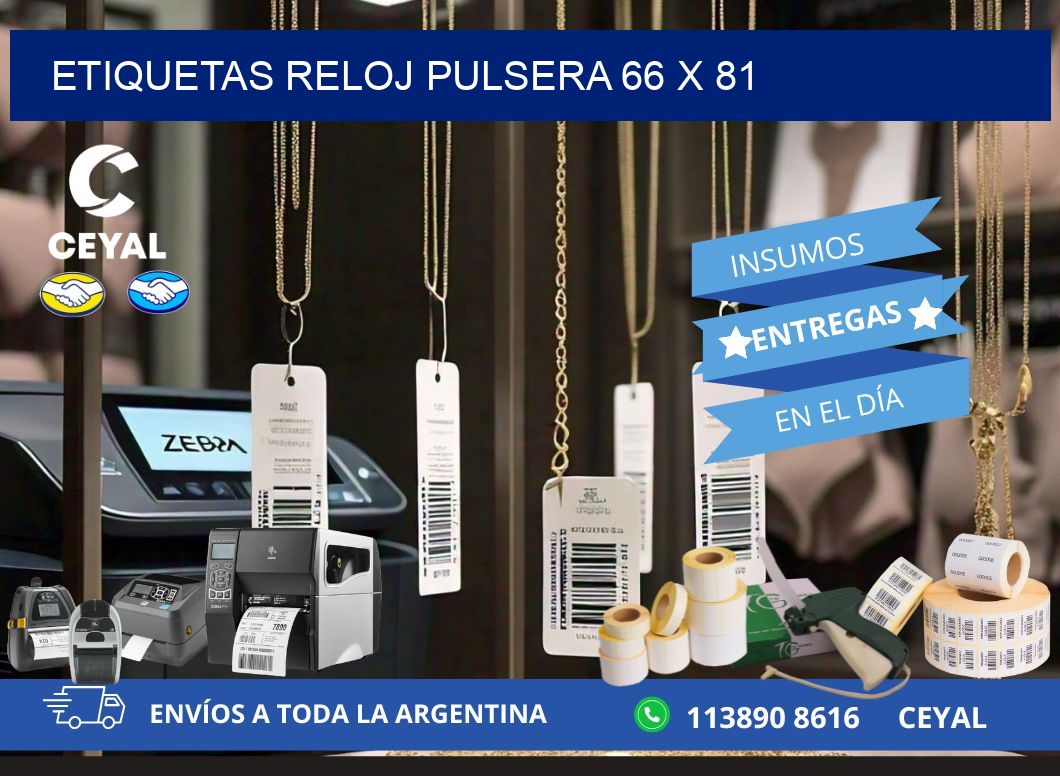 ETIQUETAS RELOJ PULSERA 66 x 81