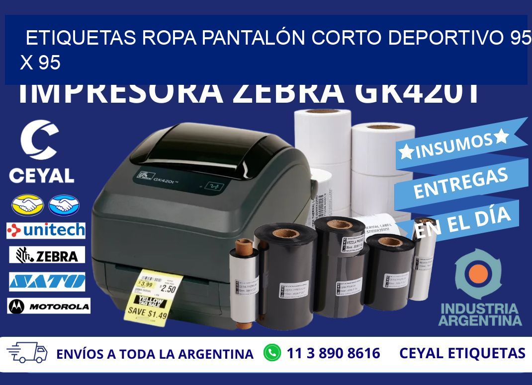 ETIQUETAS ROPA PANTALÓN CORTO DEPORTIVO 95 x 95