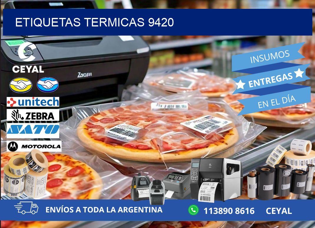 ETIQUETAS TERMICAS 9420