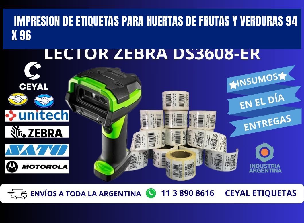 IMPRESION DE ETIQUETAS PARA HUERTAS DE FRUTAS Y VERDURAS 94 x 96