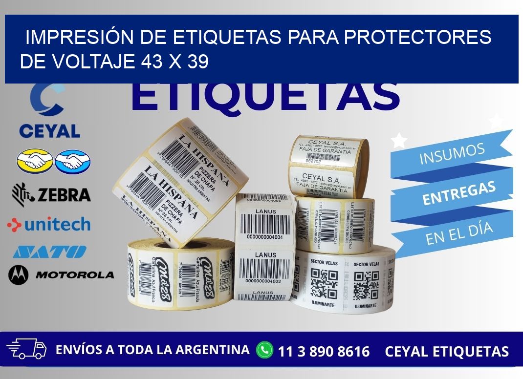 IMPRESIÓN DE ETIQUETAS PARA PROTECTORES DE VOLTAJE 43 x 39