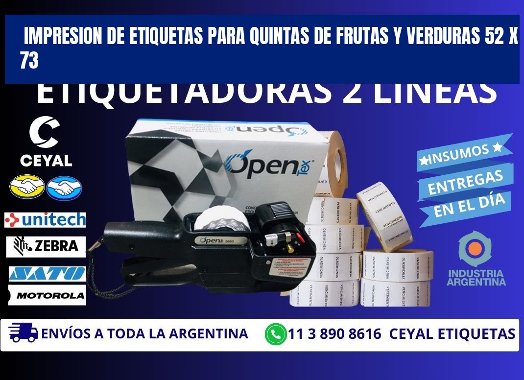 IMPRESION DE ETIQUETAS PARA QUINTAS DE FRUTAS Y VERDURAS 52 x 73