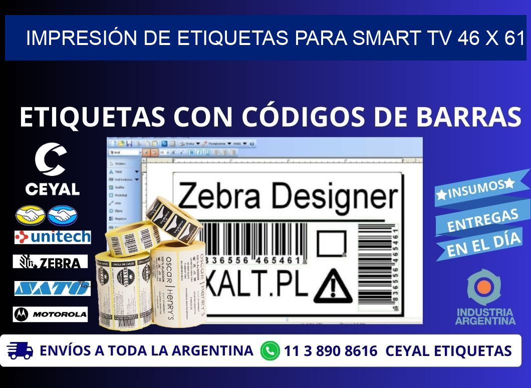 IMPRESIÓN DE ETIQUETAS PARA SMART TV 46 x 61